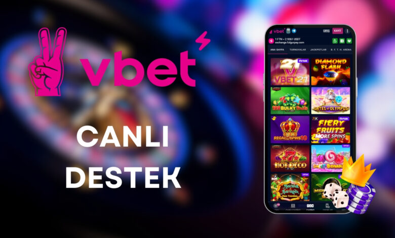 vbet canlı destek