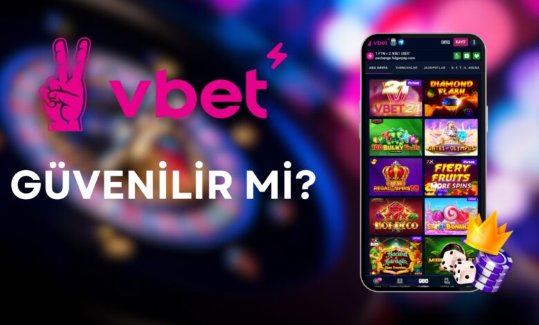 vbet güvenilir mi