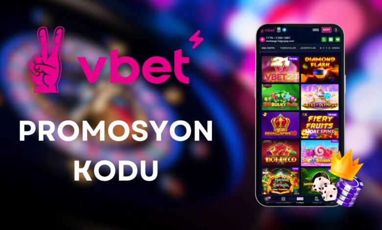 vbet promosyon kodu