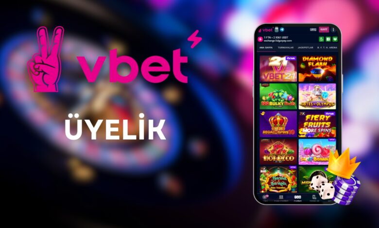 vbet üyelik